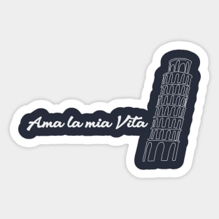 Ama La Mia Vita, Italy Shirt Sticker